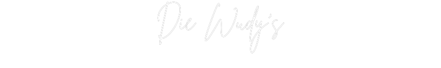 Individuelles Neon: Die Wudy‘s