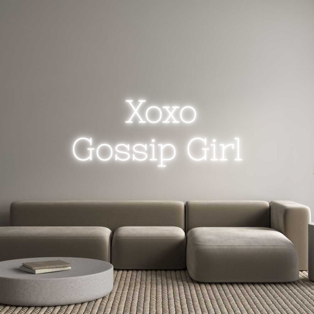 Individuelles Neon:
Xoxo
Goss...