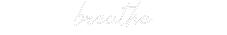 Individuelles Neon: breathe