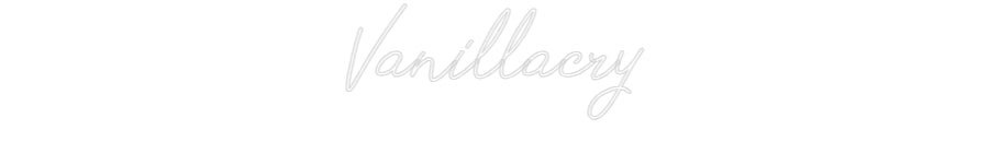 Individuelles Neon: Vanillacry