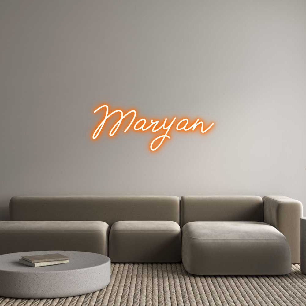 Individuelles Neon:
Maryan