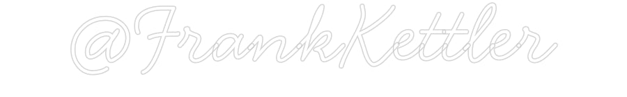 Individuelles Neon: @FrankKettler