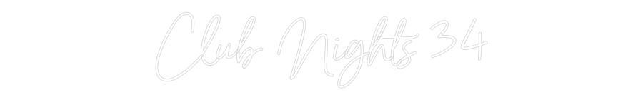 Individuelles Neon: Club Nights 34