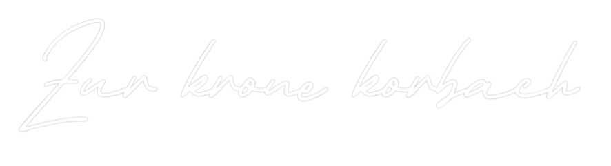 Individuelles Neon: Zur krone kor...