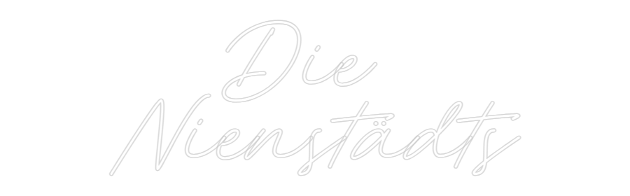 Individuelles Neon: Die
Nienstä...
