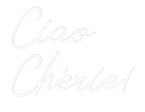Individuelles Neon: Ciao
Chérie!