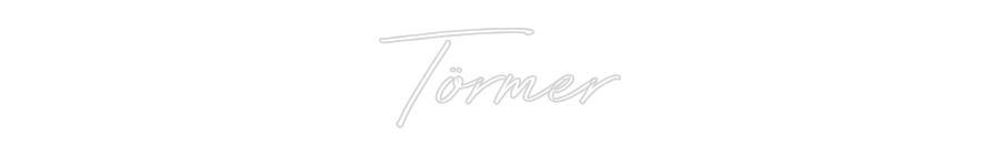 Individuelles Neon: Törmer