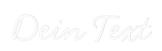 Individuelles Neon: Dein Text