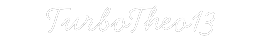 Individuelles Neon: TurboTheo13