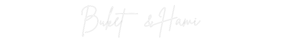 Individuelles Neon: Buket & Hami