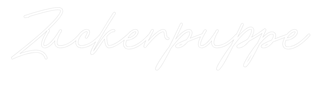 Individuelles Neon: Zuckerpuppe
...