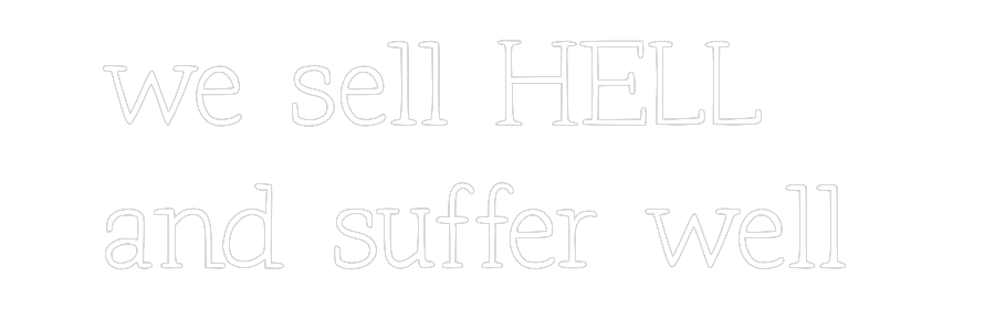 Individuelles Neon: we sell HELL
...