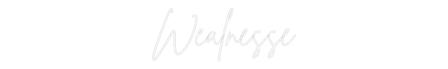 Individuelles Neon: Wealnesse