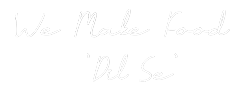 Individuelles Neon: We Make Food
...