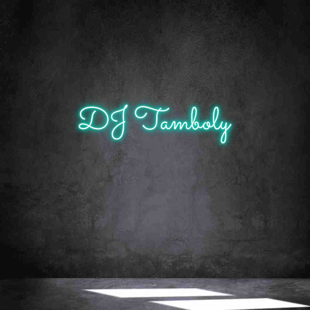 Individuelles Neon: DJ Tamboly