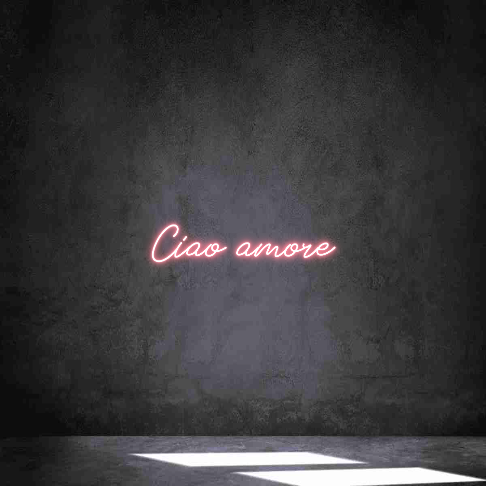 Individuelles Neon: Ciao amore