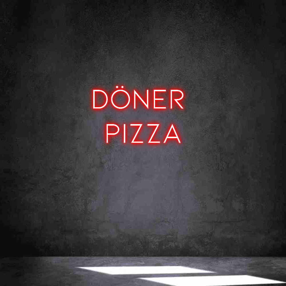 Individuelles Neon: DÖNER
PIZZA