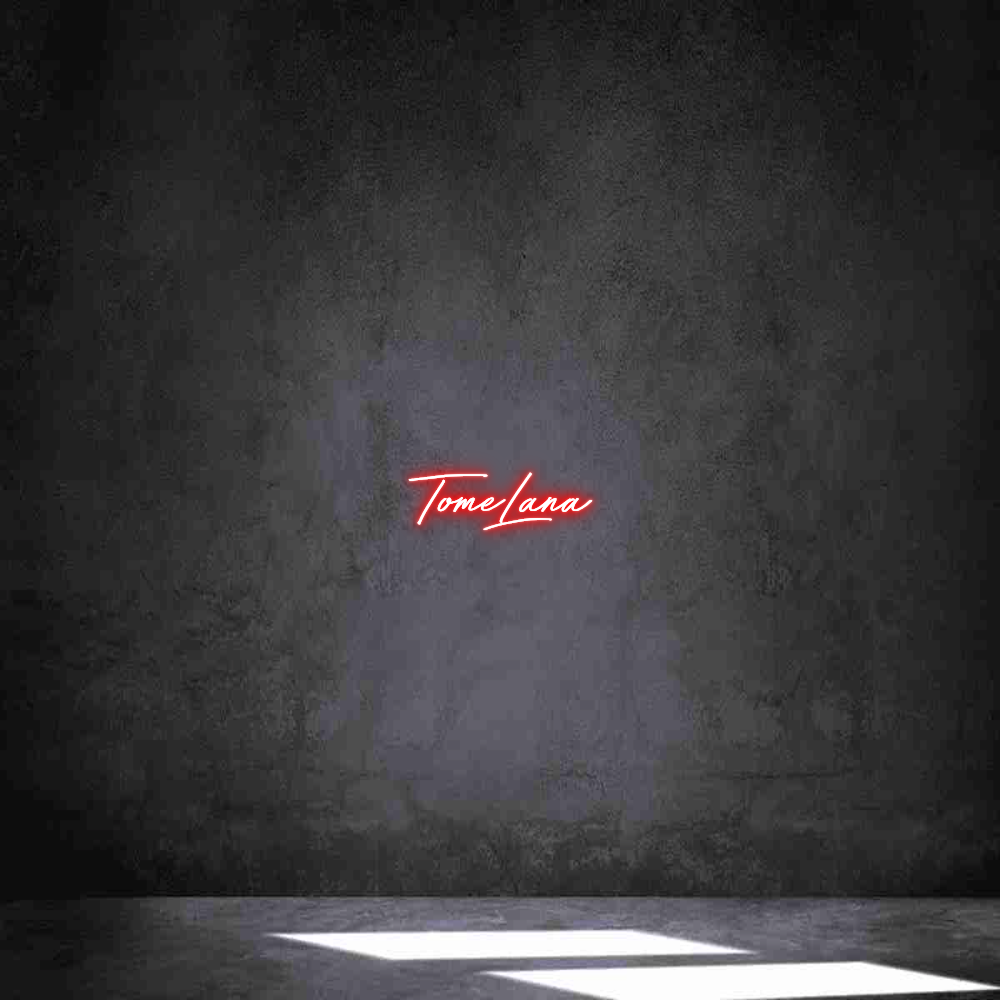 Individuelles Neon: TomeLana