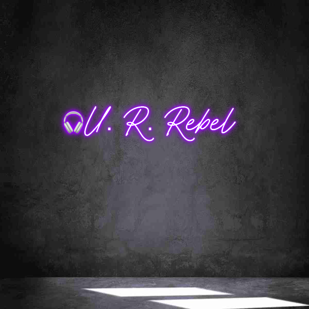 Individuelles Neon: 🎧U. R. Rebel
