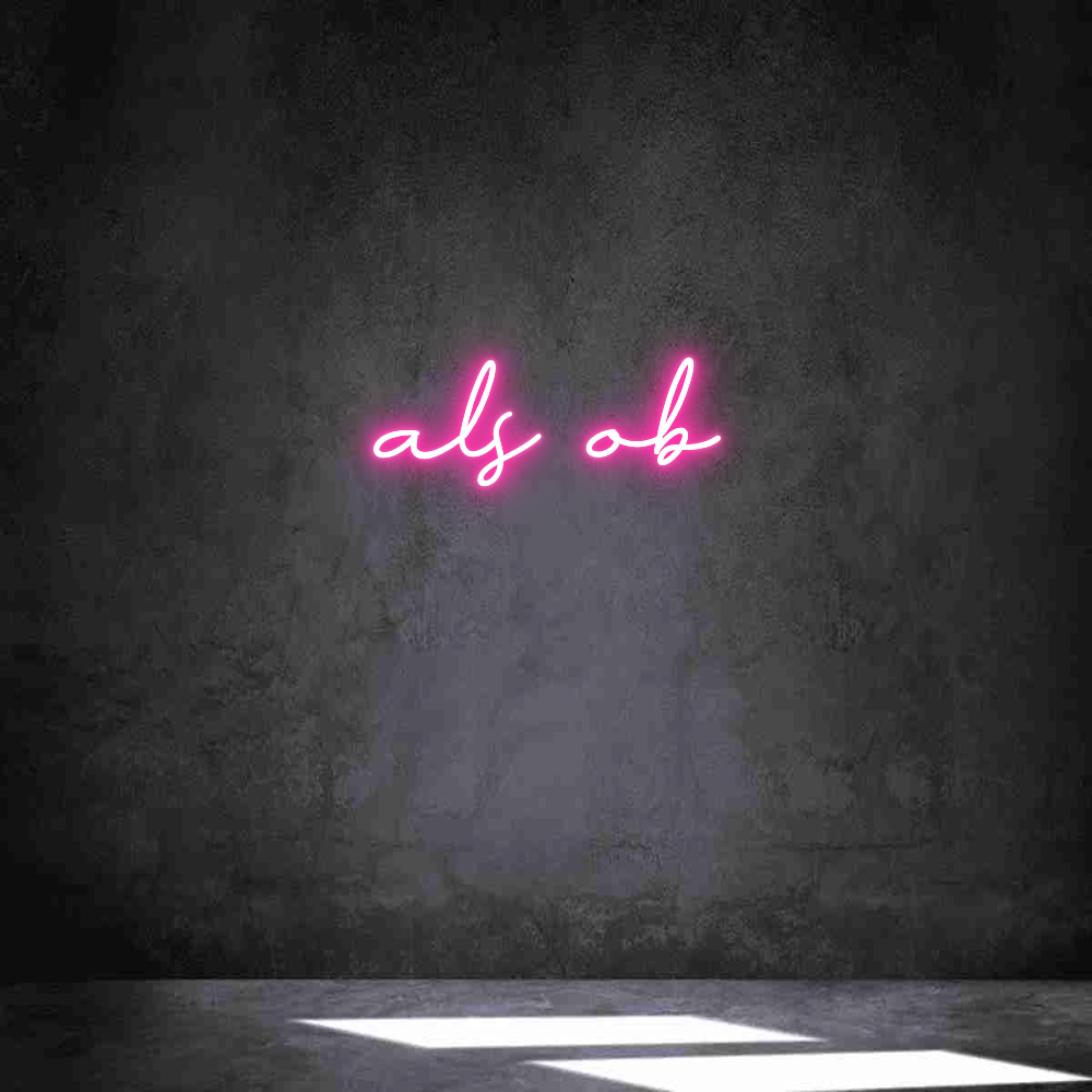 Individuelles Neon: als ob