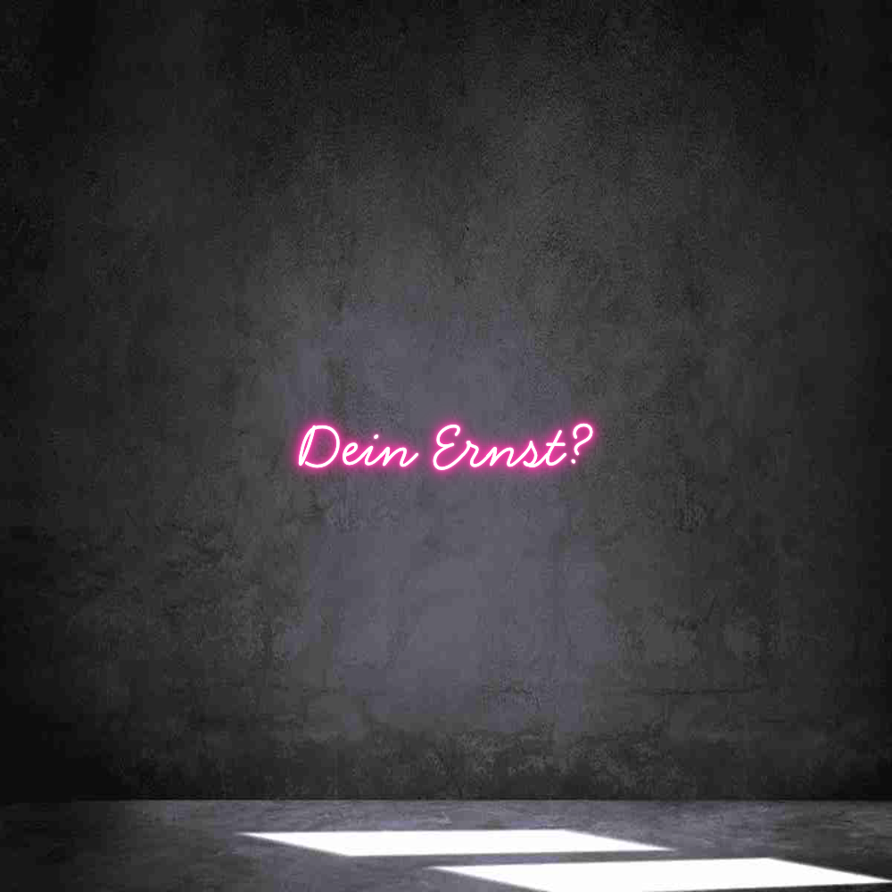 Individuelles Neon: Dein Ernst?