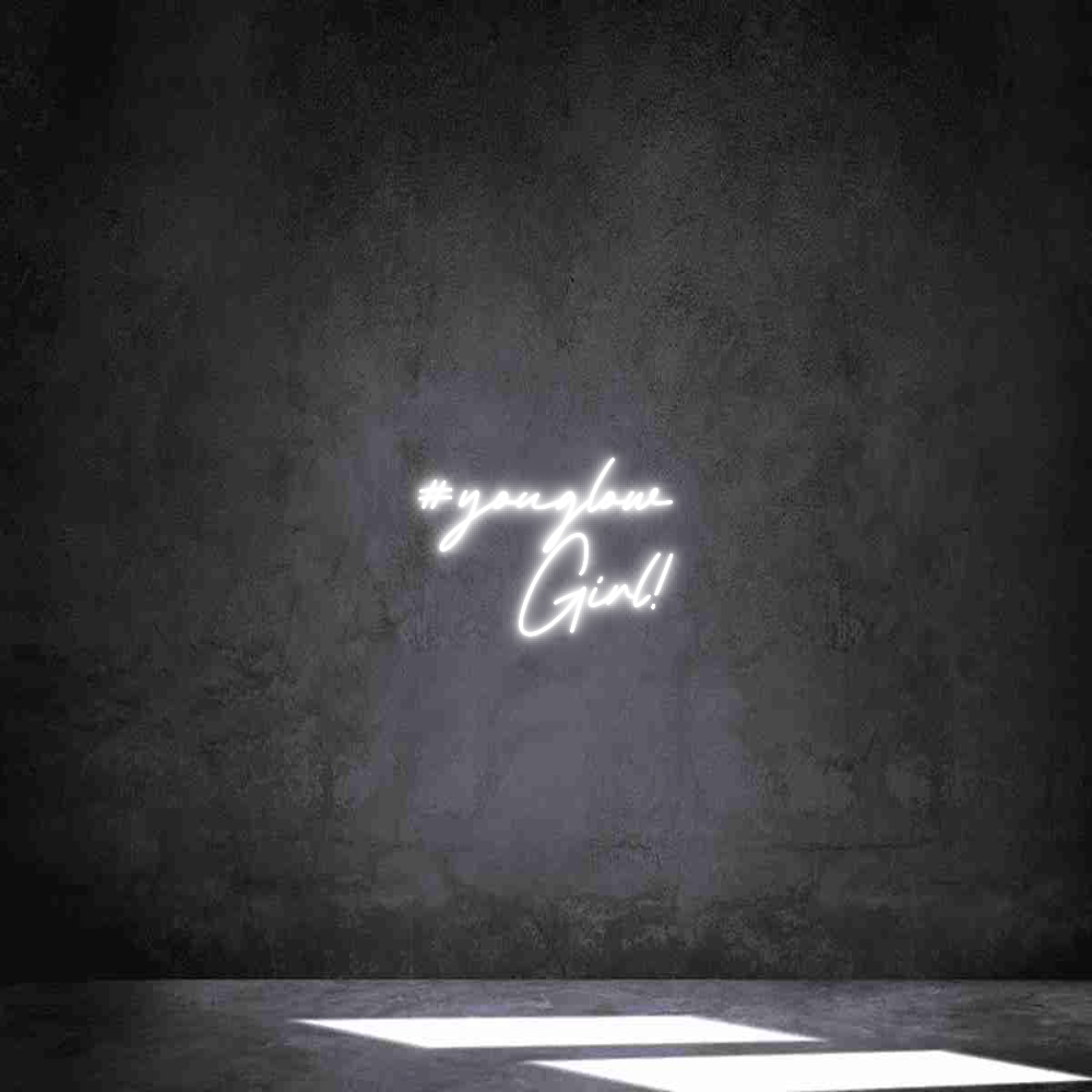 Individuelles Neon: #youglow
Girl!