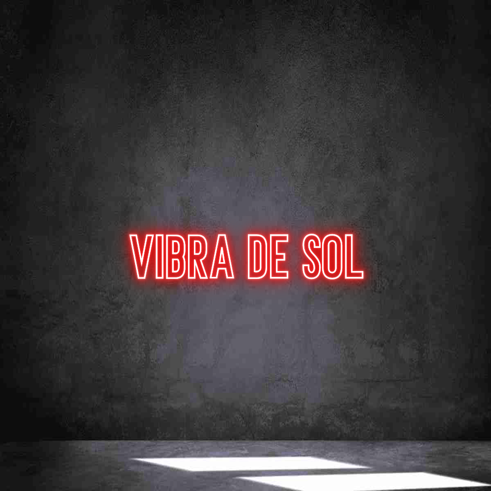 Individuelles Neon: Vibra de Sol
