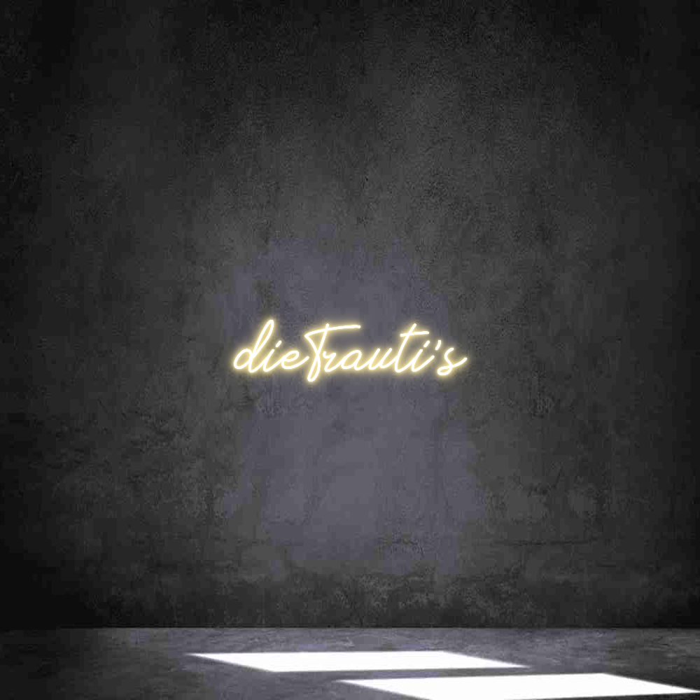 Individuelles Neon: dieTrauti's