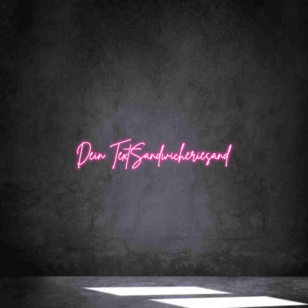 Individuelles Neon: Dein TextSand...