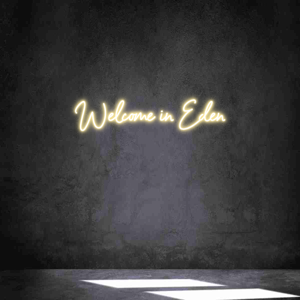 Individuelles Neon: Welcome in Eden