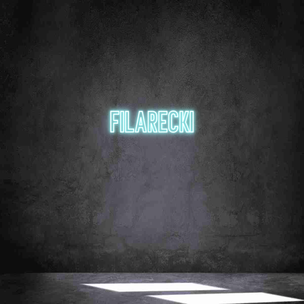 Individuelles Neon: Filarecki
