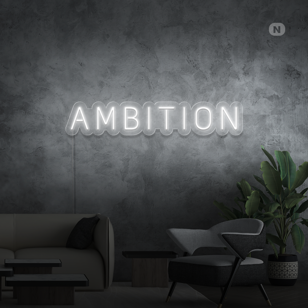 Neon Schild Ambition