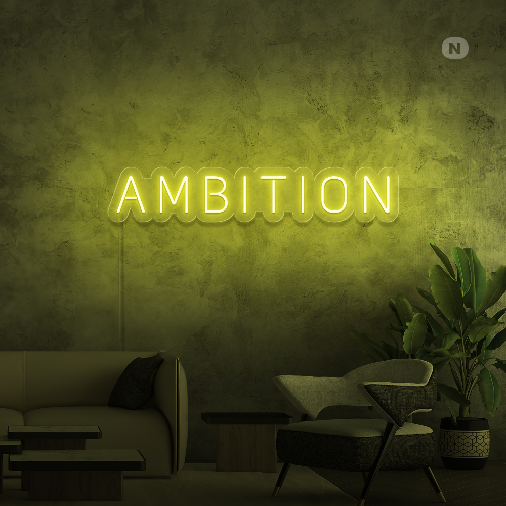 Neon Schild Ambition