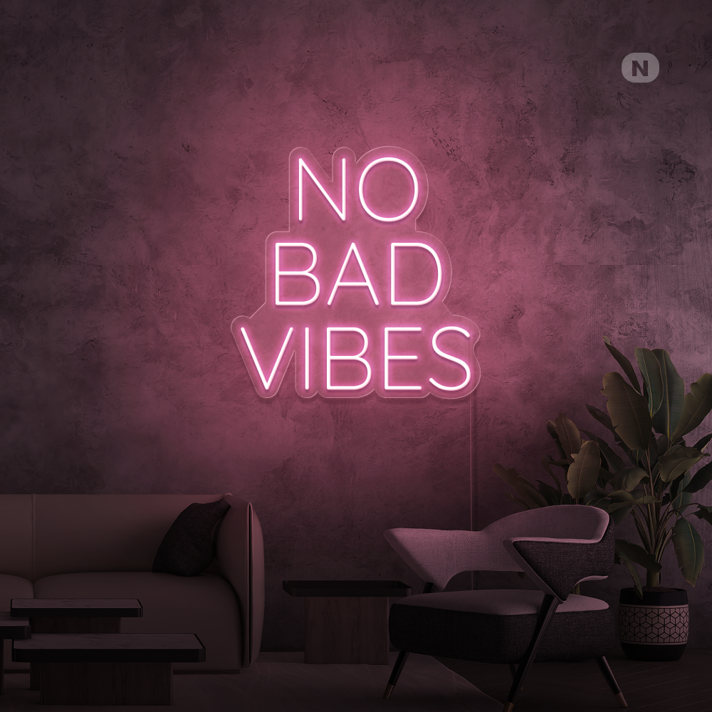 Neon Schild No Bad Vibes