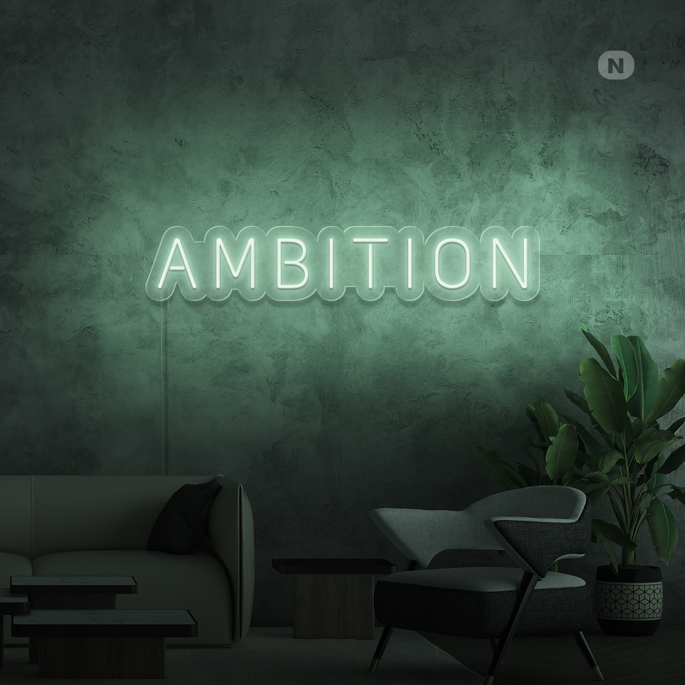 Neon Schild Ambition