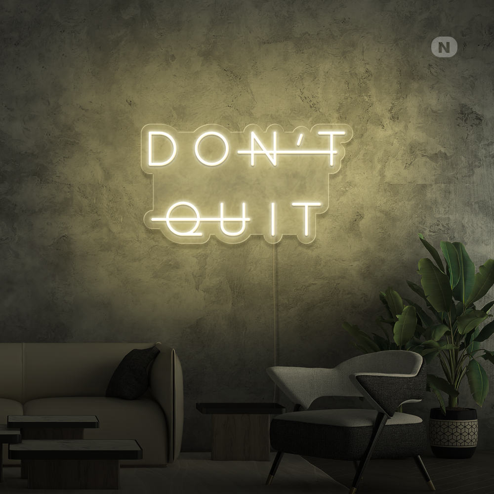 Neon Schild Don't Quit