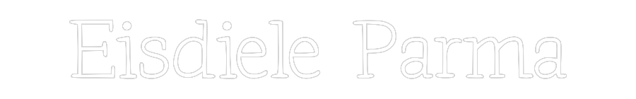 Individuelles Neon: Eisdiele Parma