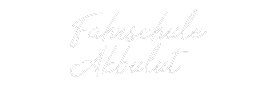 Individuelles Neon: Fahrschule
A...