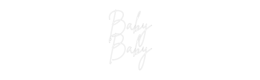Individuelles Neon: Baby
Baby