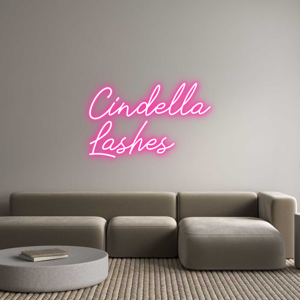 Individuelles Neon: Cindella
Las...