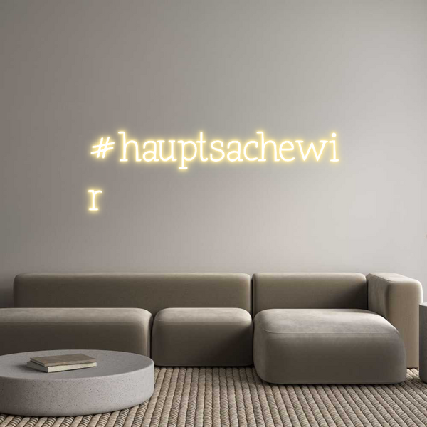 Individuelles Neon: #hauptsachewi...