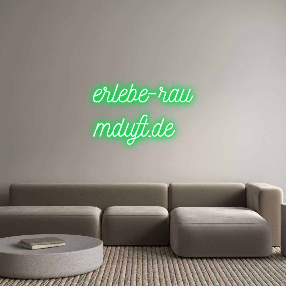 Individuelles Neon: erlebe-rau
m...