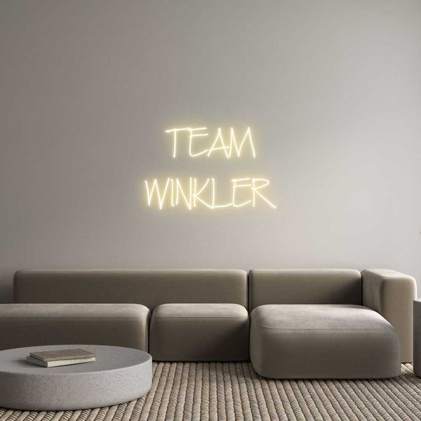 Individuelles Neon: TEAM
WINKLER