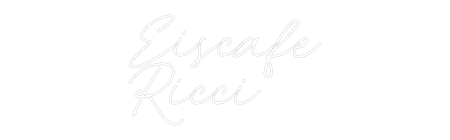 Individuelles Neon: Eiscafe
Ricci