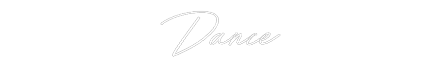 Individuelles Neon:  Dance