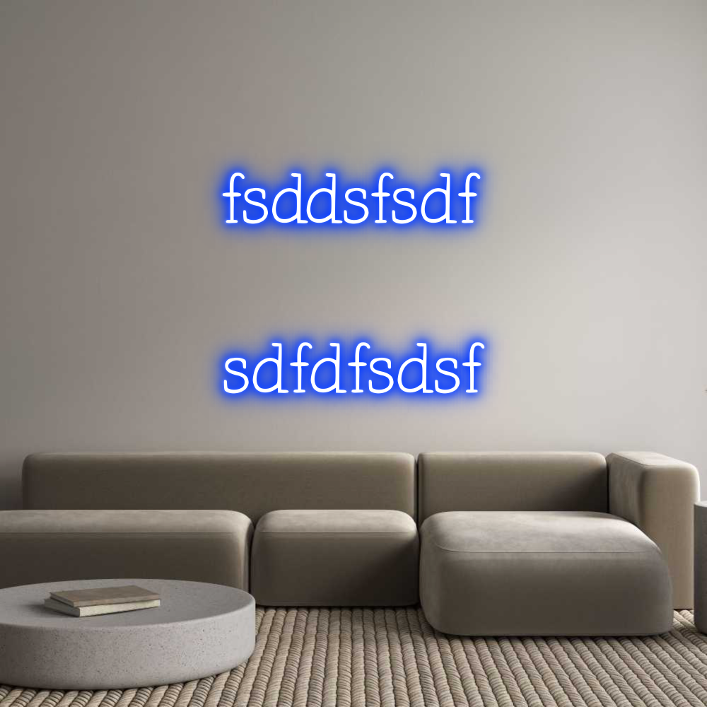 Individuelles Neon: fsddsfsdf

...