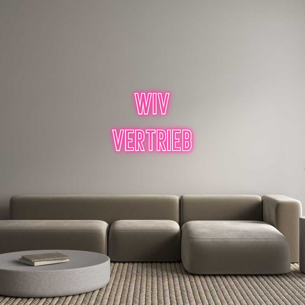 Individuelles Neon: WIV
Vertrieb