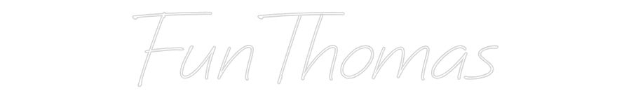 Individuelles Neon: FunThomas