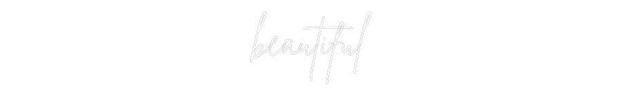 Individuelles Neon: beautiful