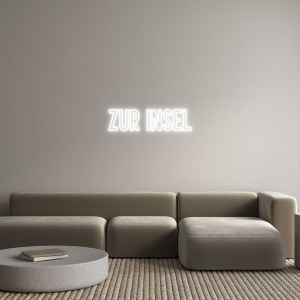 Individuelles Neon: ZUR INSEL